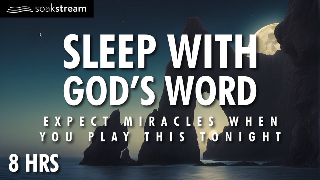 Play These Scriptures All Night And See What God Does | 100+ Bible Verses For Sleep
