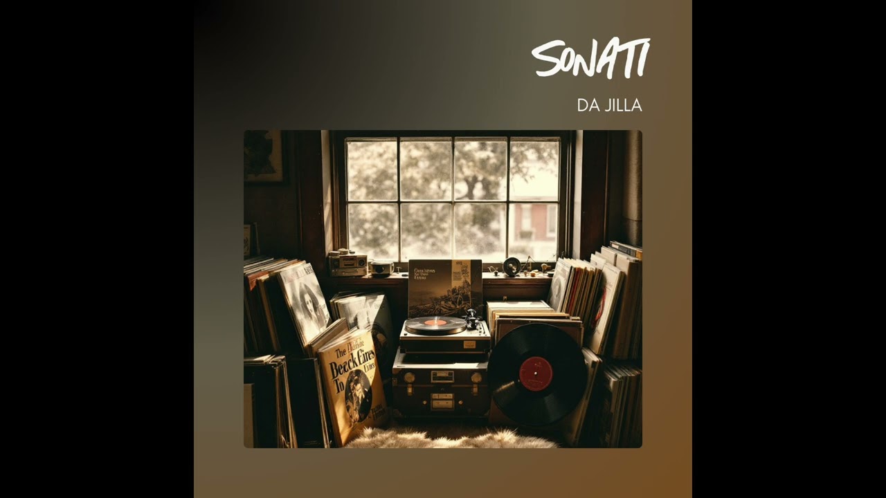 Sonati - Da Jilla