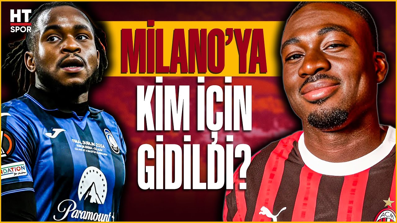 Fofana ve Lookman için Milano çıkarması | Galatasaray transfer gündemi