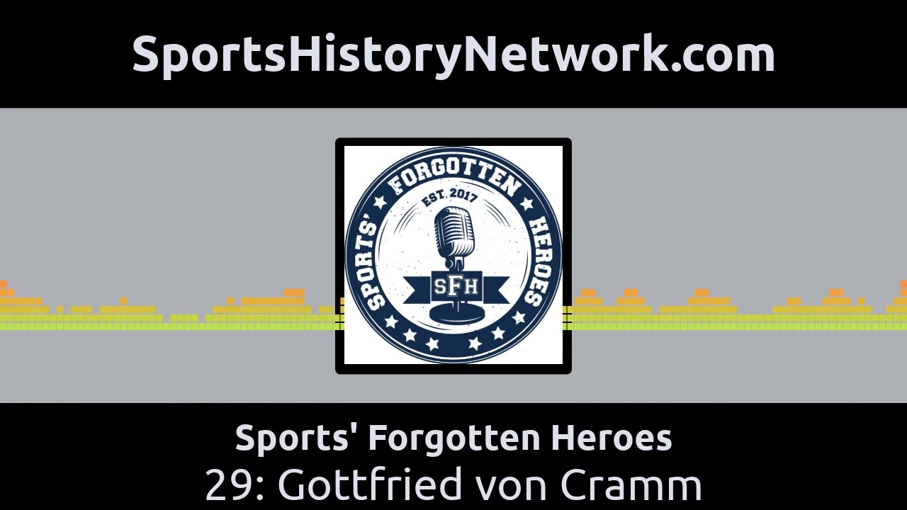 Sports' Forgotten Heroes - 29: Gottfried von Cramm