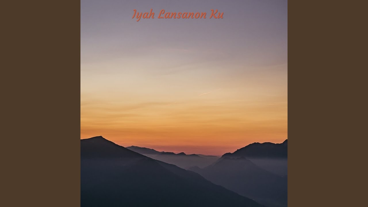 Iyah Lansanon Ku