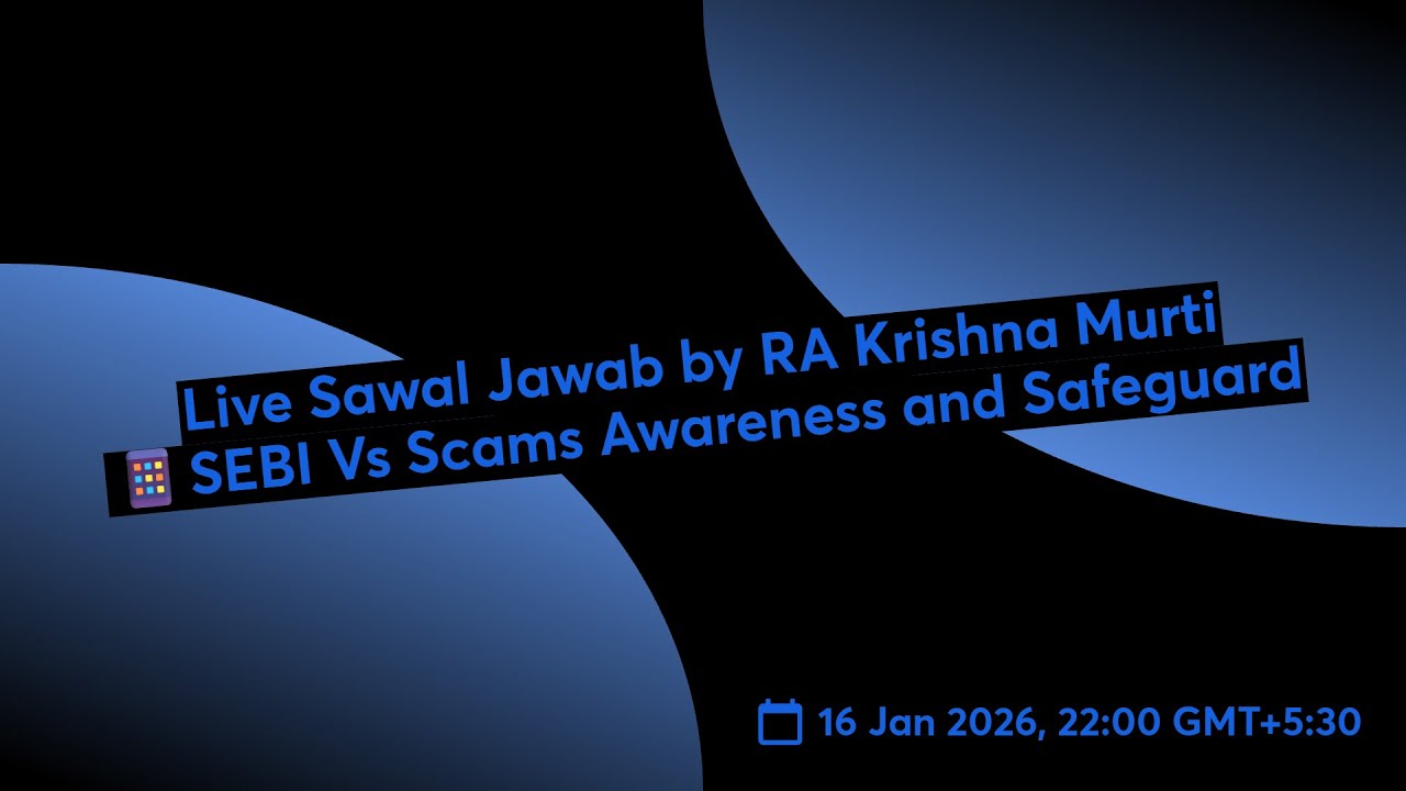 Live Sawal Jawab by RA Krishna Murti 📱SEBI Vs Scams Awareness and Safeguard