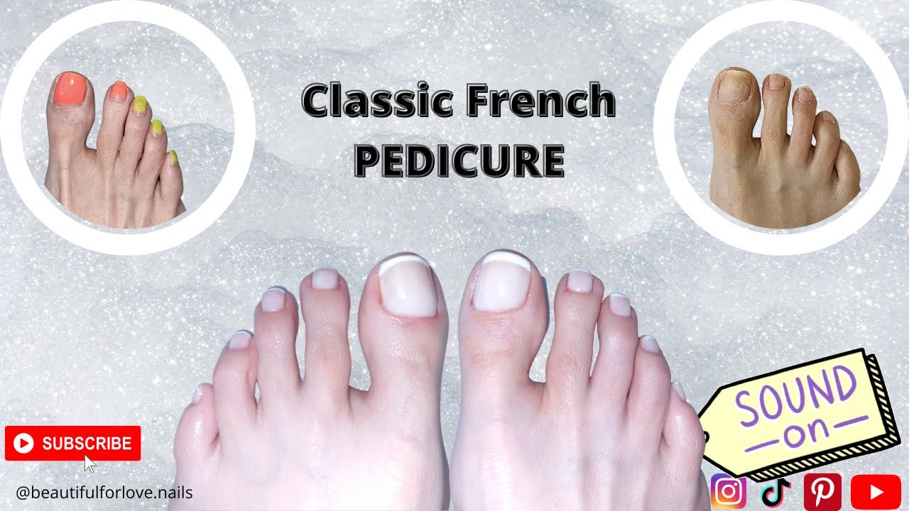 Classic French Pedicure - How To