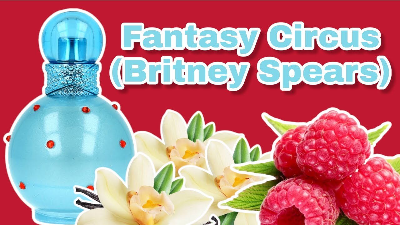 PERFUME FANTASY CIRCUS ( BRITNEY SPEARS ) RESENHA