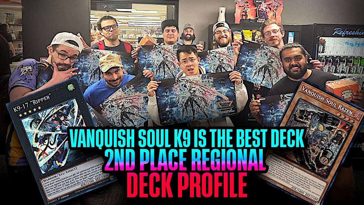 2nd Place Regional K9 Vanquish Soul Deck Profile!! Fargo, ND | Yu-Gi-Oh!