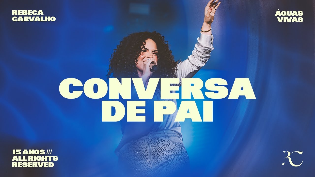Rebeca Carvalho - Conversa de Pai (Ao Vivo)