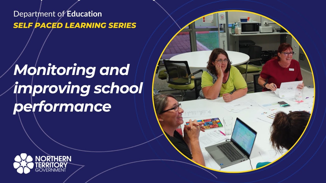 Monitoring and improving school performance