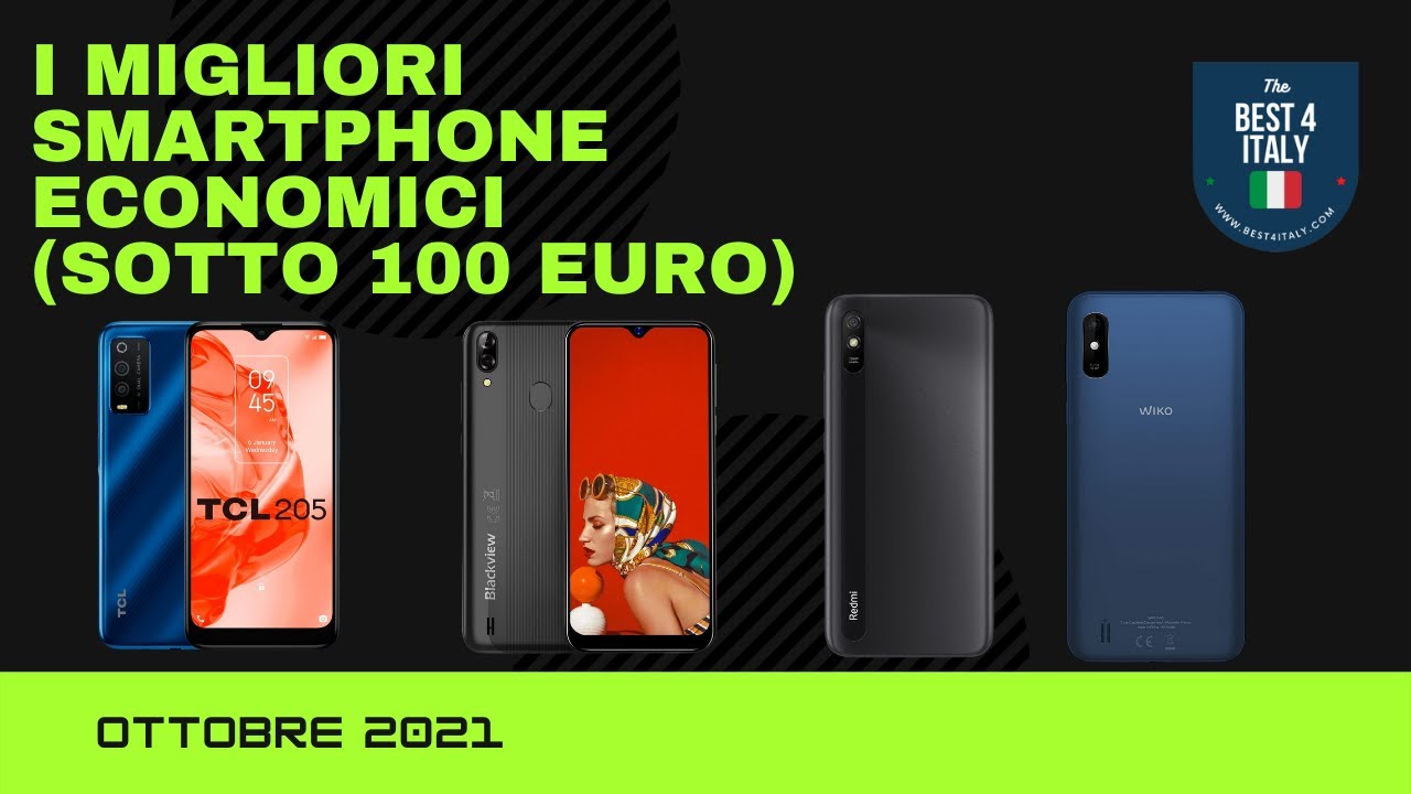 Classifica dei migliori Smartphone economici (sotto 100 Euro).