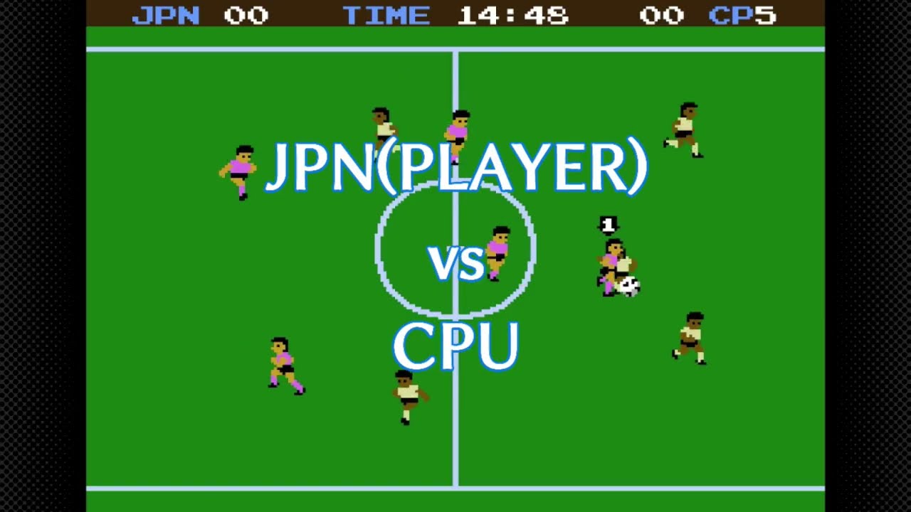 【SOCCER】113th　JPN(PLAYER) vs  CPU