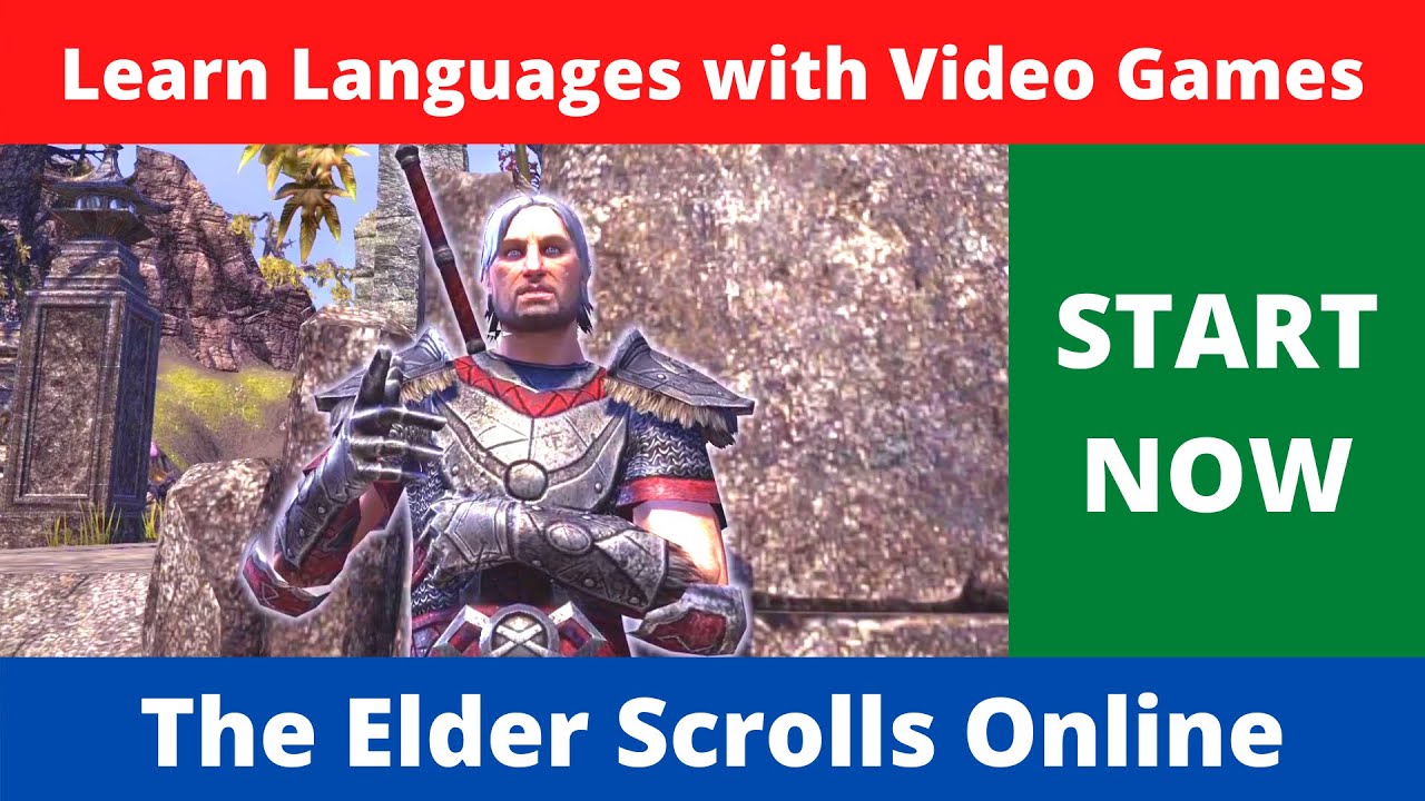 Learn Languages with Video Games: The Elder Scrolls Online