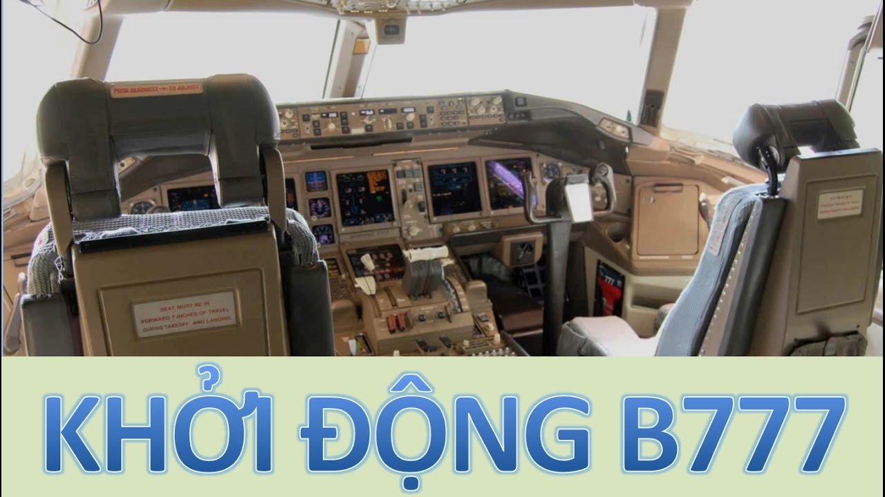 Khởi động máy bay Boeing 777  ✈✈✈