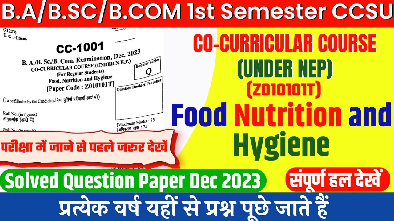 Food Nutrition and Hygiene Solved Question Paper 2023 CCSU B.A/B.Sc/B.Com 1st Semester | #ccsu #msu