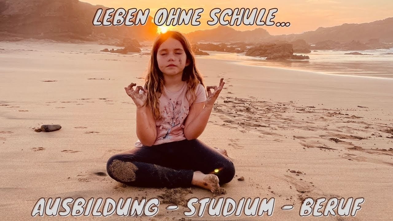 Leben ohne Schule... Was ist mit Ausbildung - Studium - Beruf?