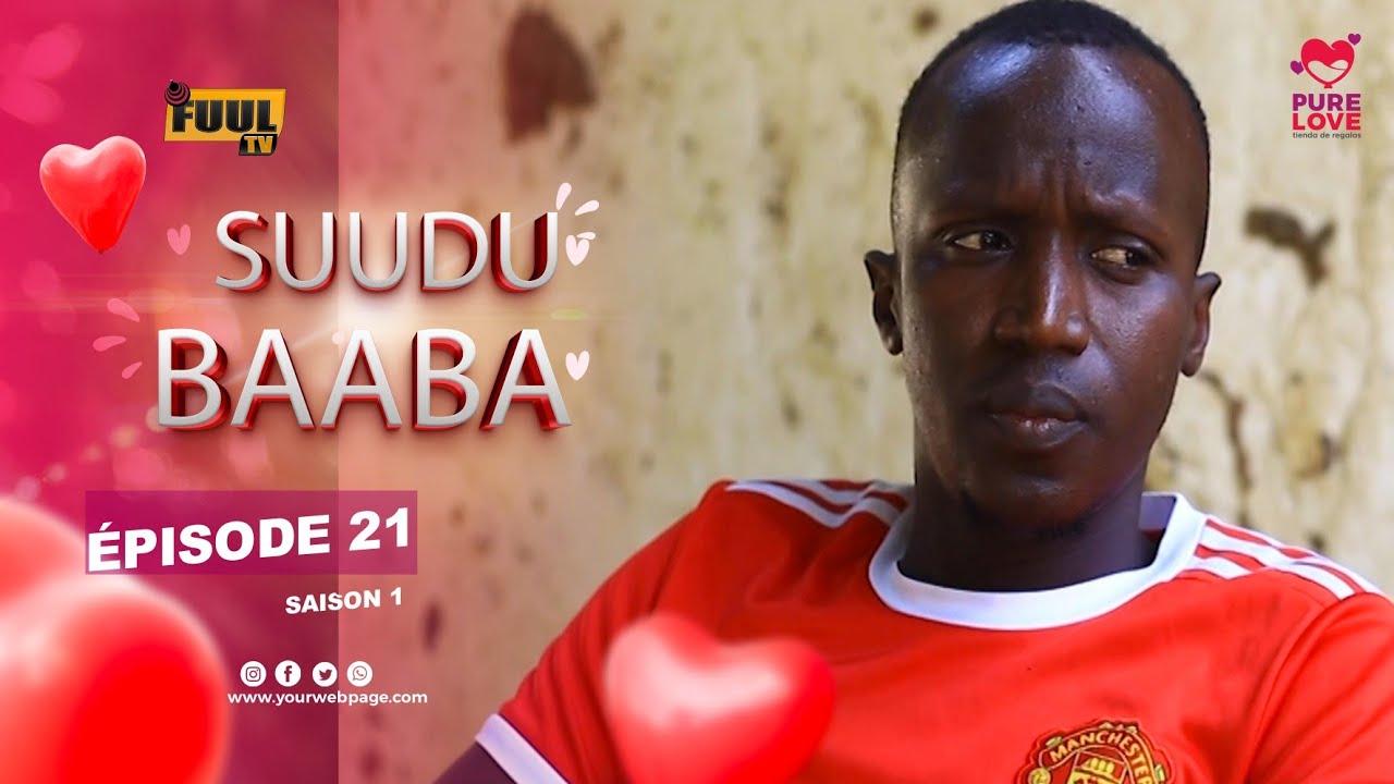 SÉRIE SUUDU BAABA ÉPISODE 21