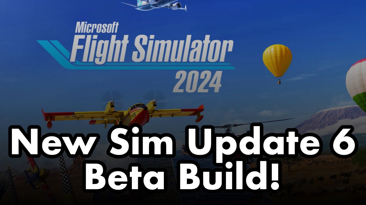Microsoft Flight Simulator 2024 | New Build fixes charts, AI Traffic, and more!