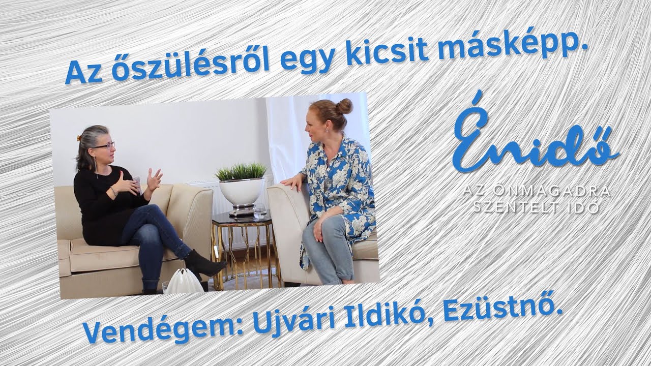 Az őszülésről egy kicsit másképp. Vendégem: Ujvári Ildikó, Ezüstnő