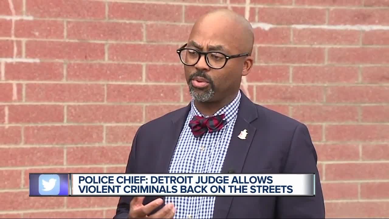Detroit Police Chief: Judge has allowed some violent criminals back on the streets