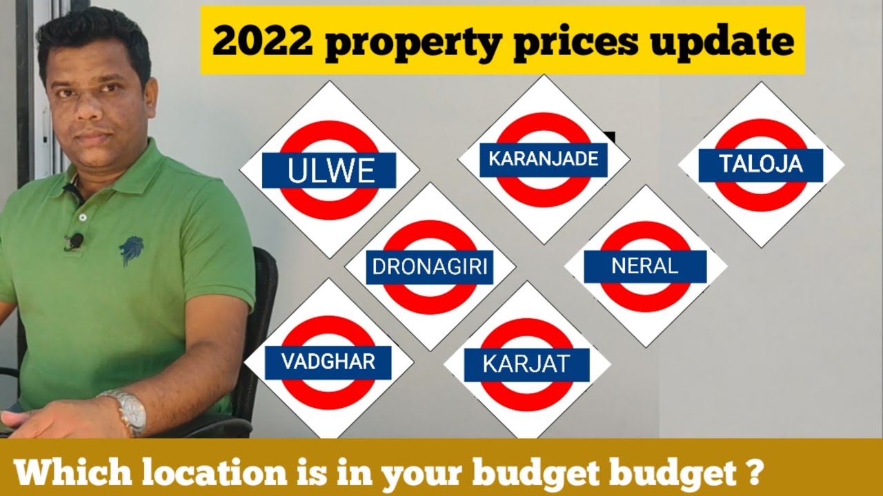 Property rate update/ location wise / Navi Mumbai / karjat & Neral / 2022 real estate pricing update