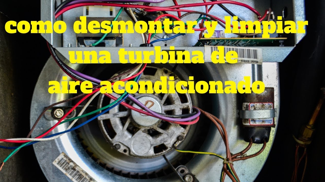 como limpiar turbina de aire acondicionado