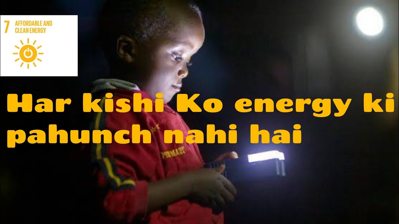 SDG7 | Affordable and clean energy (sustainable development goals 2030)