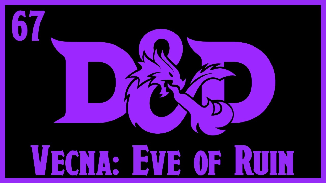 Vecna: Eve of Ruin | E67: 