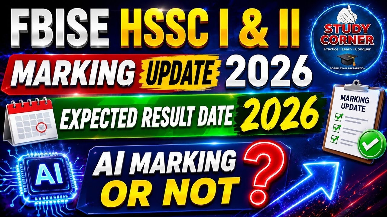 📚 FBISE HSSC Result 2026 | AI MARKING OR NOT | Hssc Marking Update 2026 🧾 | HSSC Result 2026 FBISE 💯