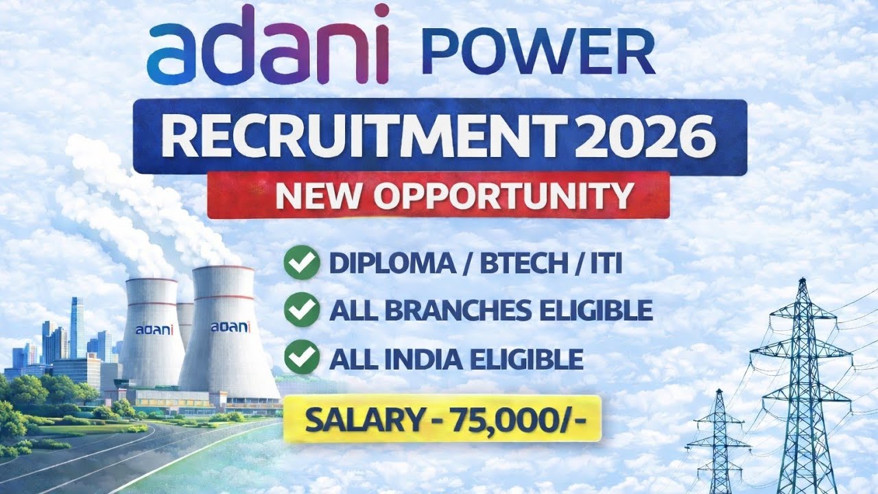 ADANI POWER RECRUITMENT 2026 | ADANI ENGINEERS JOBS | ADANI FRESHERS JOBS | ADANI 2026 JOBS