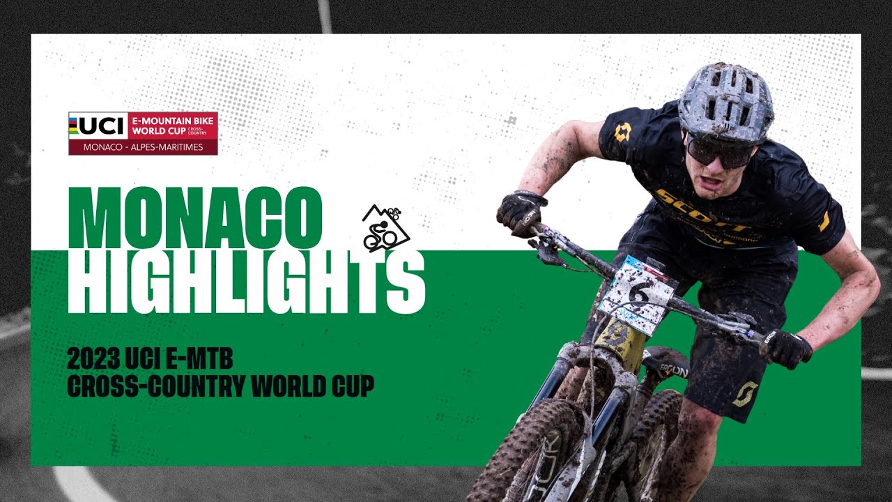 Monaco – Women and Men Elite Highlights | 2023 UCI E-MTB World Cup