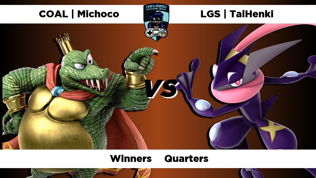 La Bi Weekly du Jeudi #68 (WQ) - COAL | Michoco (King K.Rool) VS LGS | TaiHenki (Amphinobi)