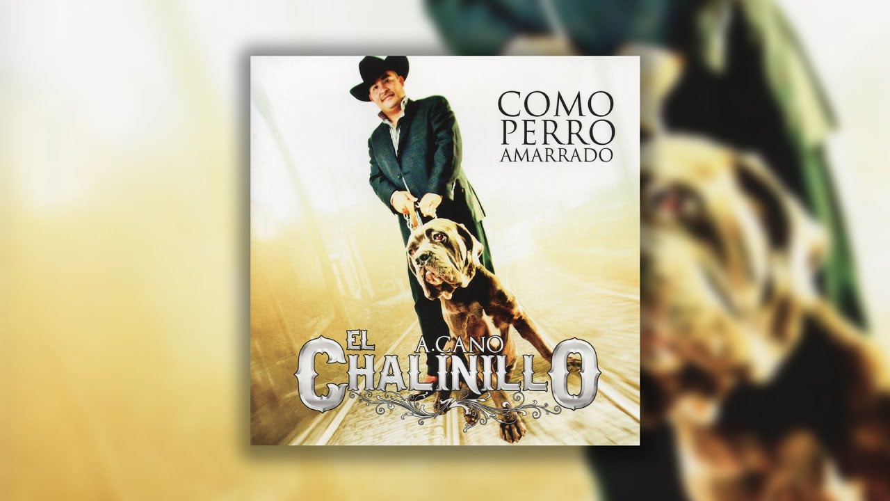 El Chalinillo - Cuando Te Acuerdes de Mi