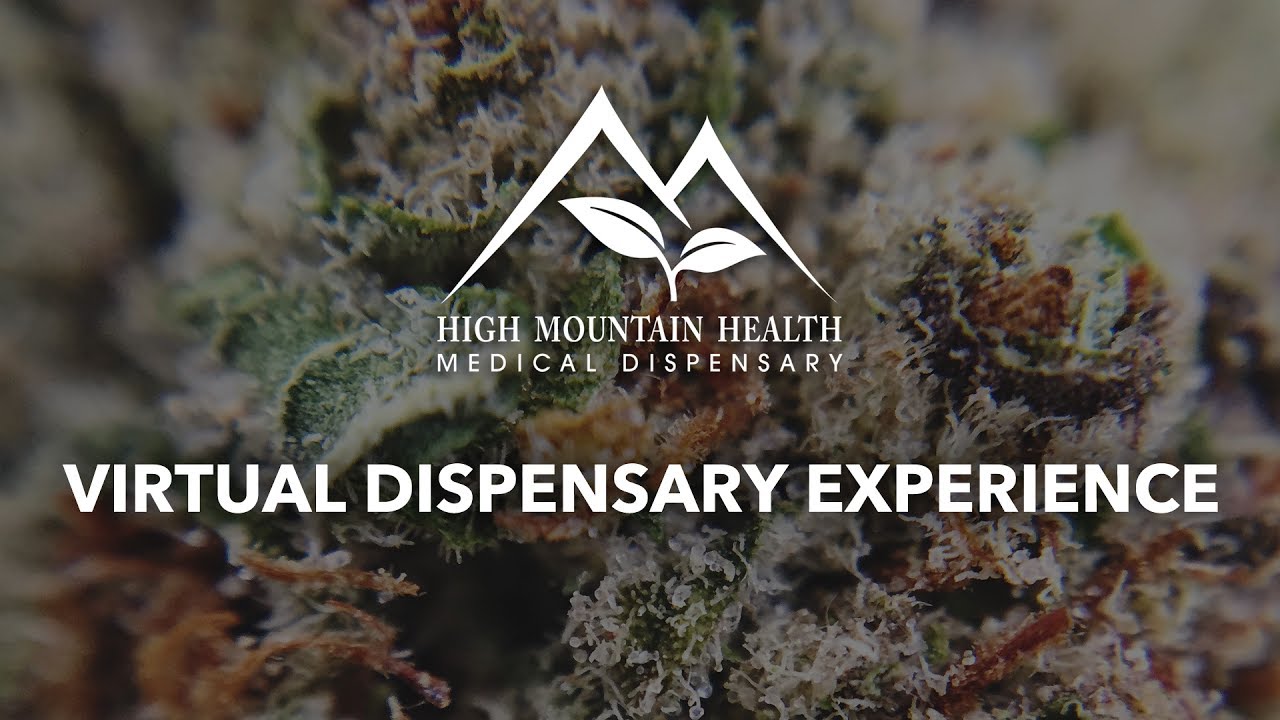 TRAILER: High Mountain Health's Virtual Dispensary Experience