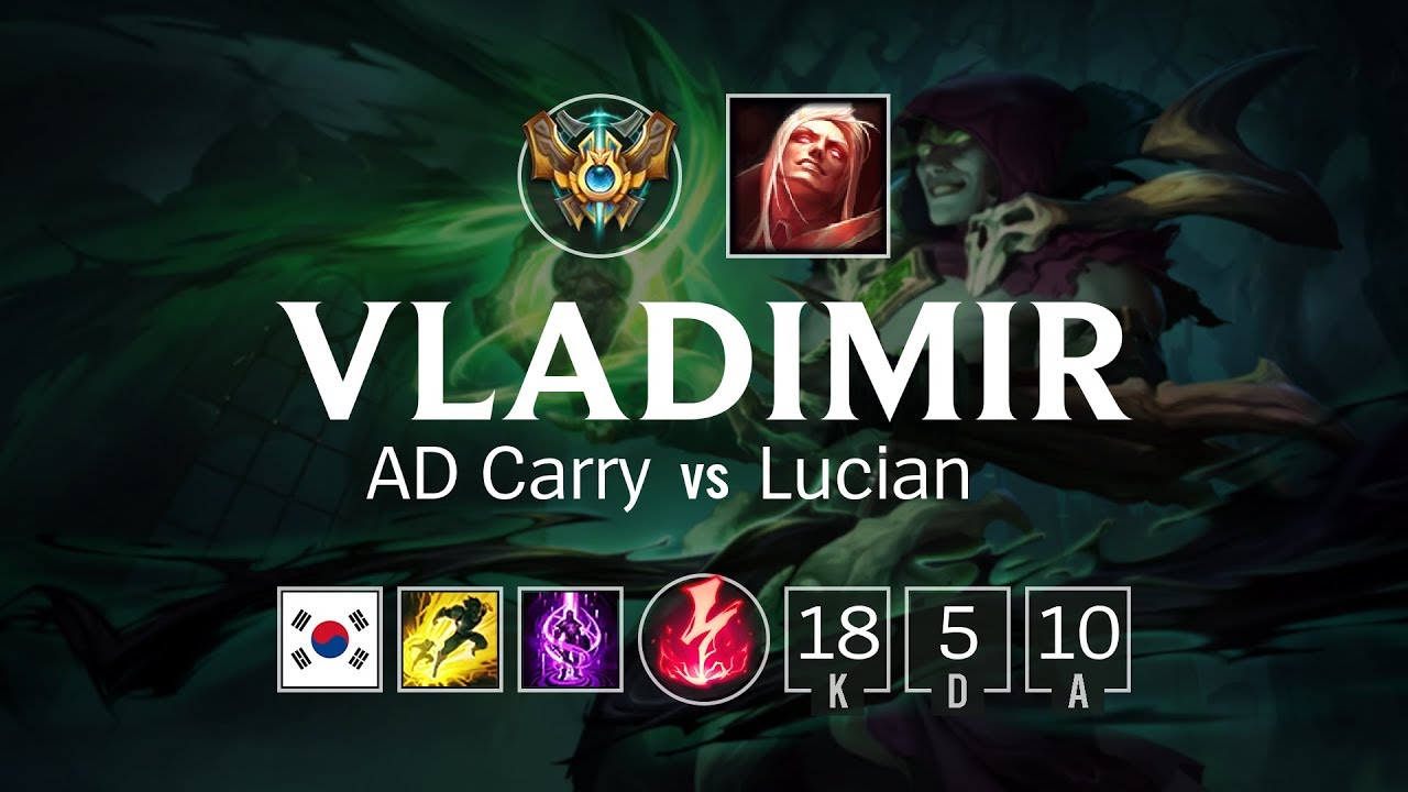 Vladimir ADC vs Lucian - KR Challenger Patch 8.13