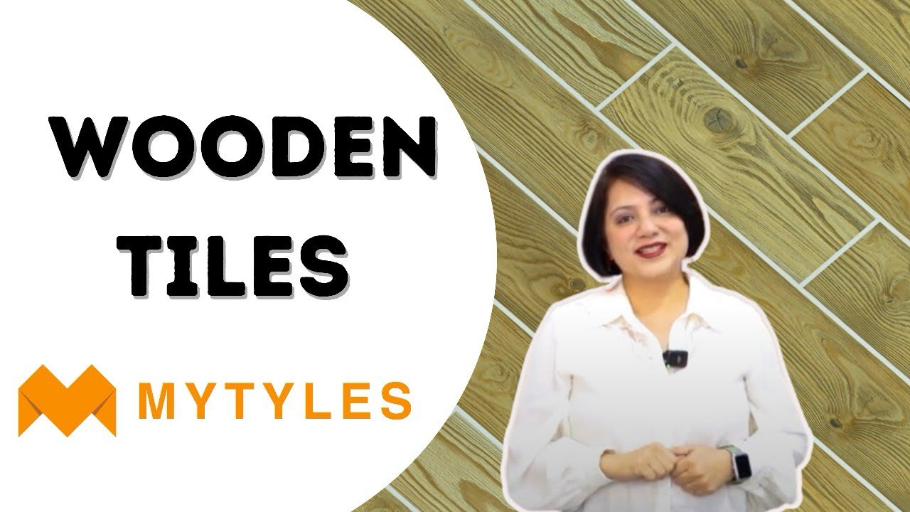 Know all about Wooden Floor and Wall Tiles | Wooden Flooring | MYTYLES