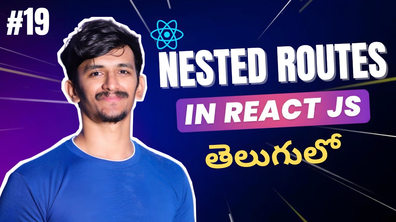 React Nested Routing in Telugu | Parent vs Child Routes | Outlet & Relative Paths Tutorial