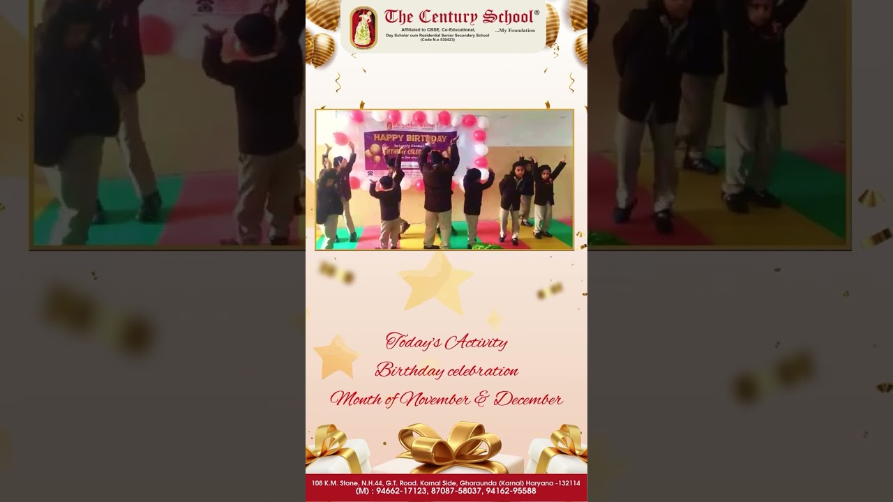 Birthday Celebration || The Century School ||