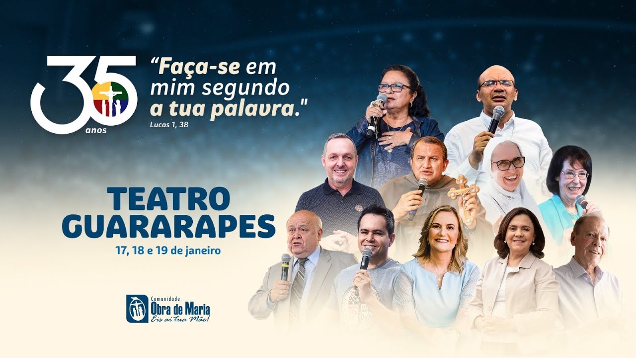 35 anos da Comunidade Obra de Maria (16/01/2025 - Manhã)