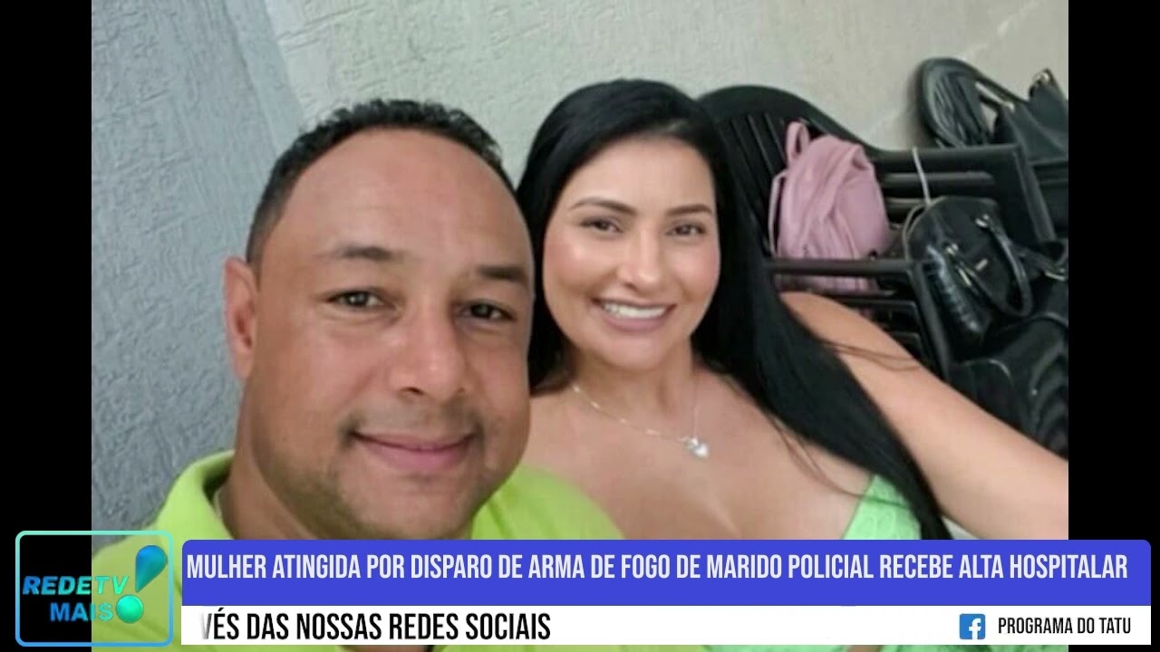 Mulher atingida por disparo de arma de fogo de marido policial recebe alta hospitalar