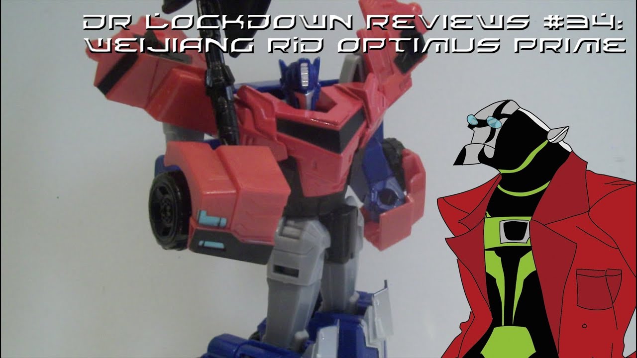DrLockdown Reviews #34: Weijiang RID Optimus Prime