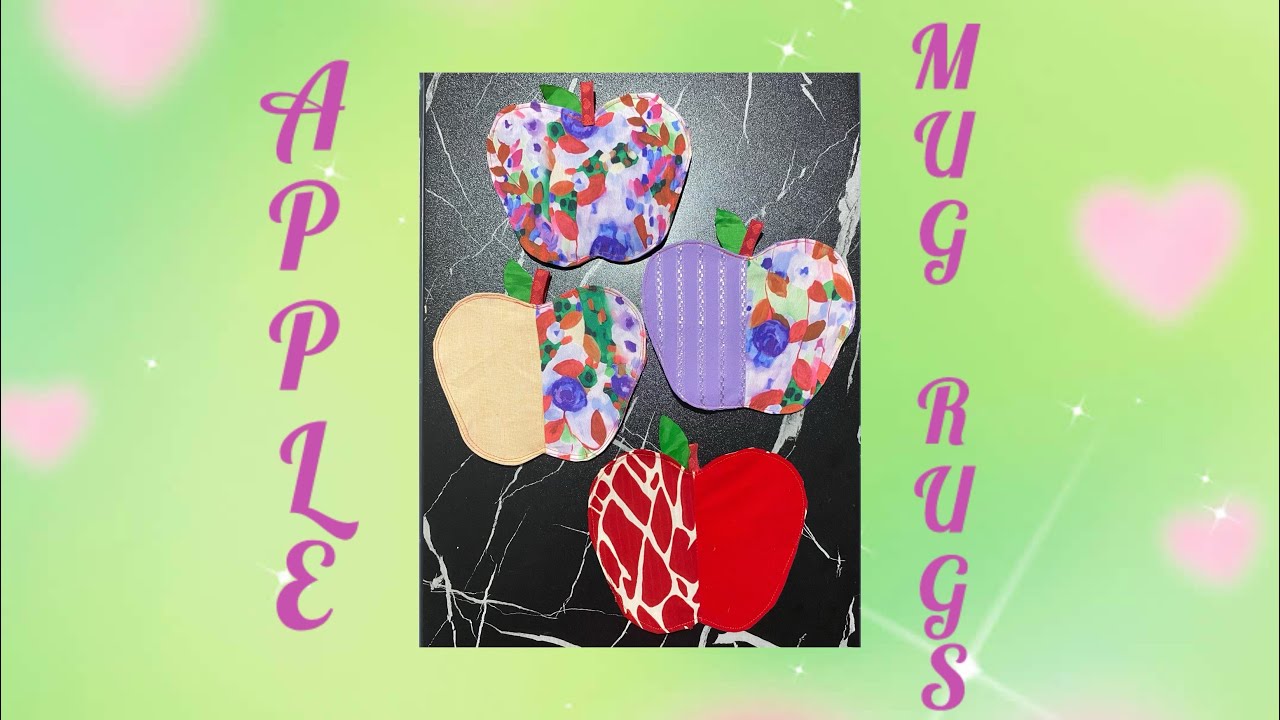 HOW TO MAKE APPLE MUG RUGS@RexieCastillo 