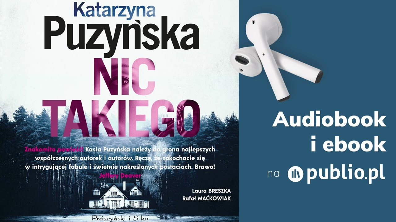 Nic takiego. Katarzyna Puzyńska. Audiobook PL [Kryminał]
