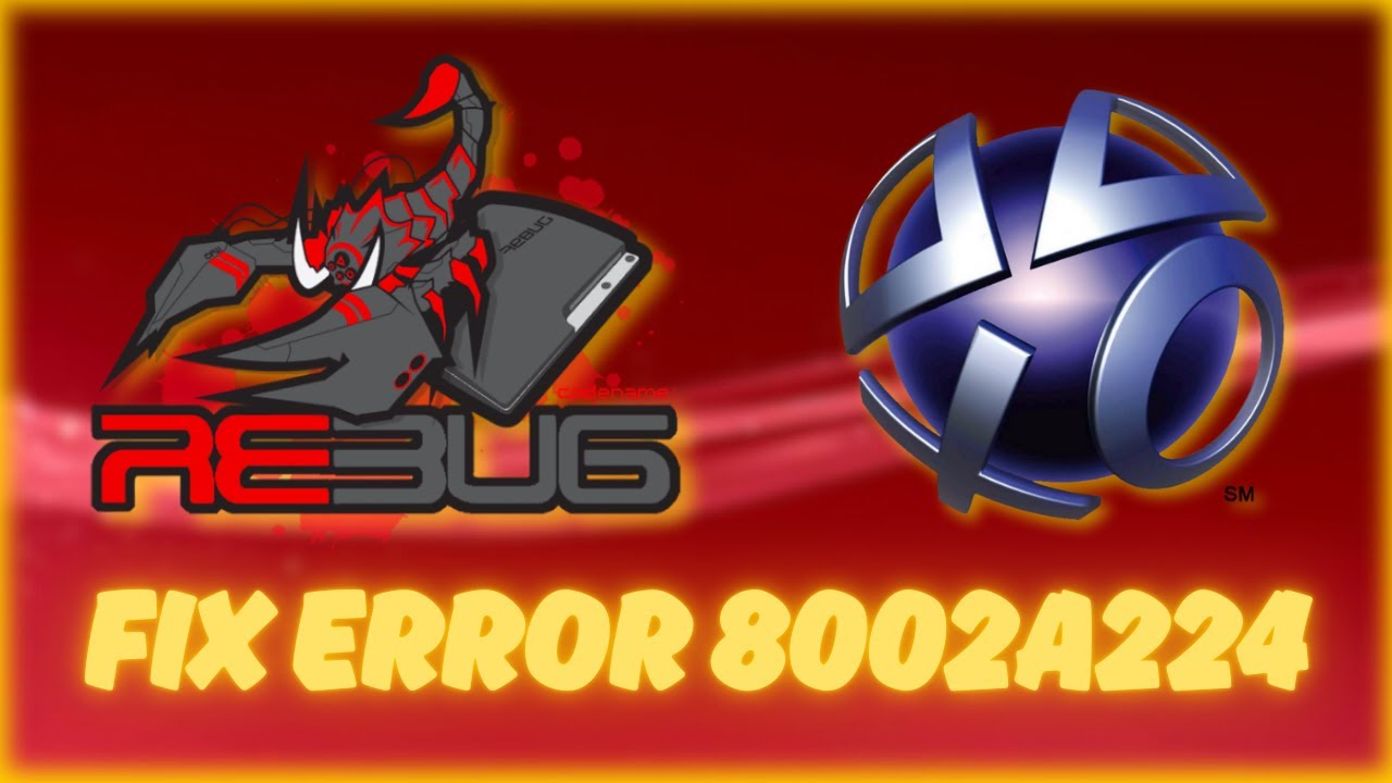 Fix PS3 REBUG Error 8002A224 & Play Online