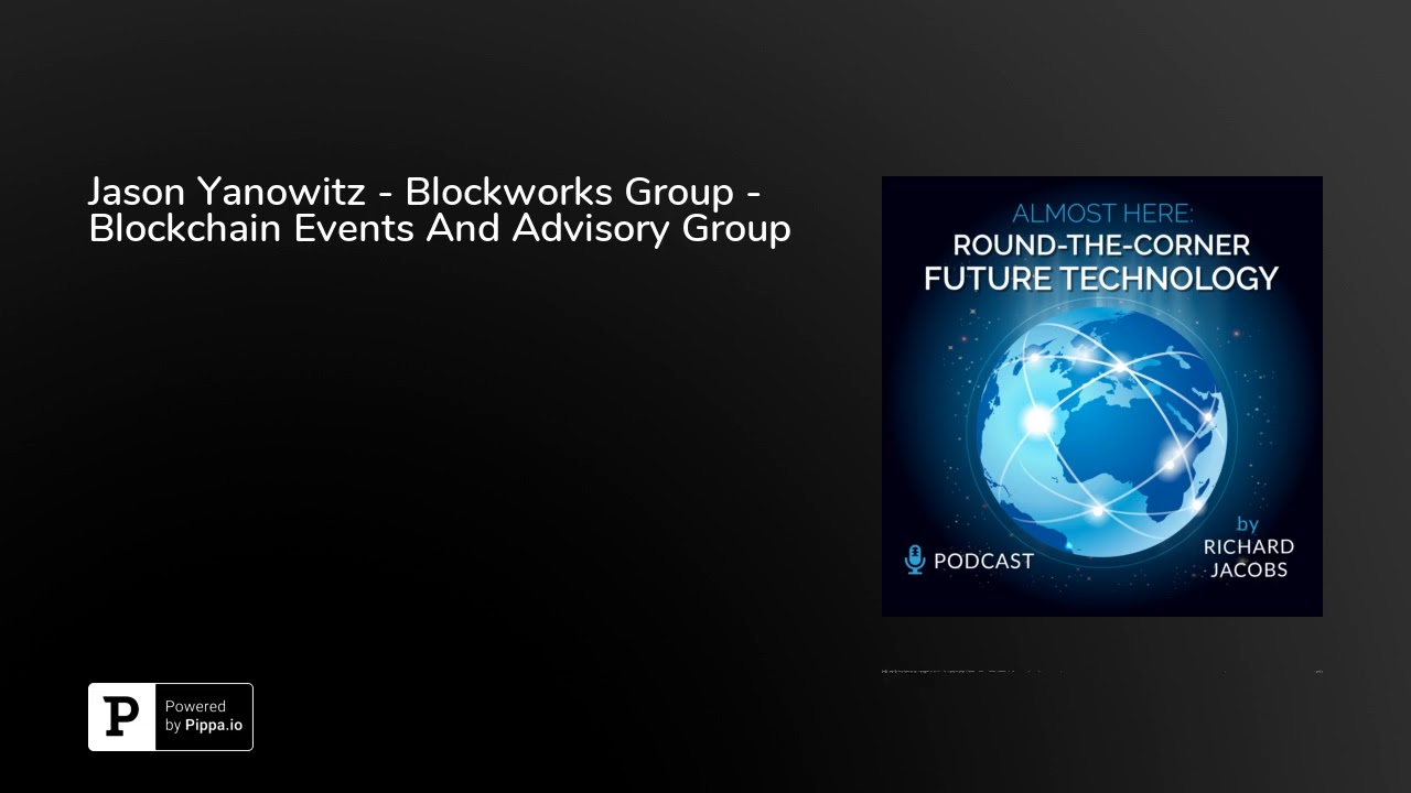 Jason Yanowitz - Blockworks Group - Blockchain Events And Advisory Group