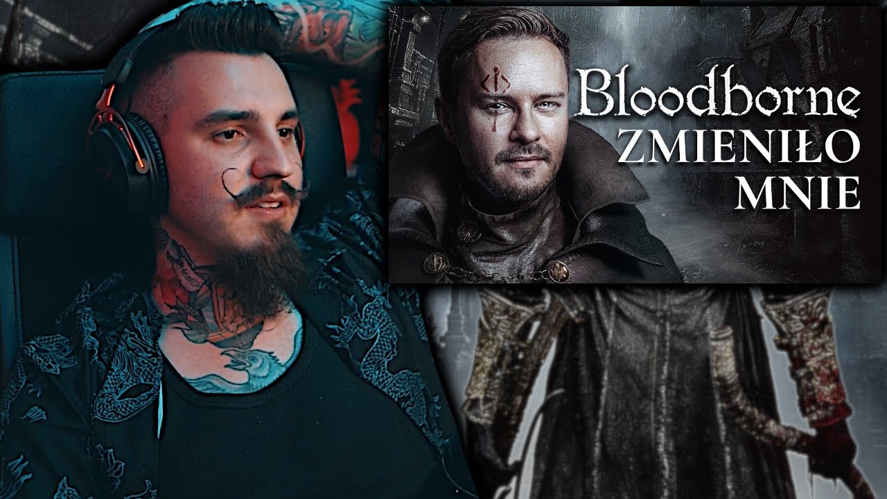 Jak PRZEŻYŁEM Bloodborne | Kiszak Ogląda @BezSchematu