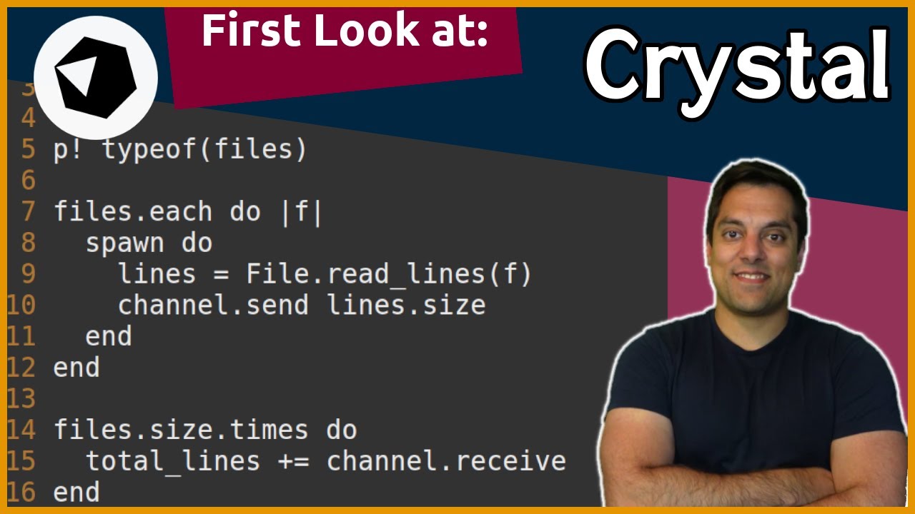 Crystal - First Impression [Programming Languages Episode 14]