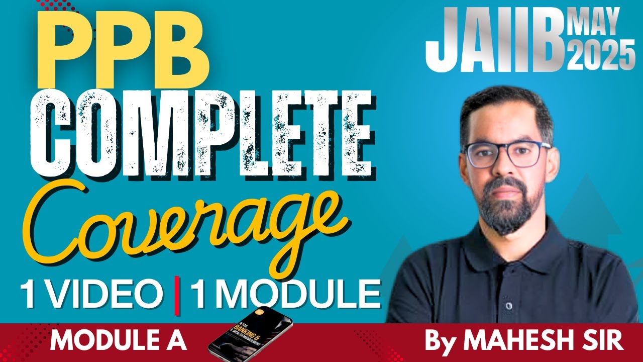 JAIIB May 2025 | JAIIB PPB Module A General Banking Operation | JAIIB PPB Most Important Questions