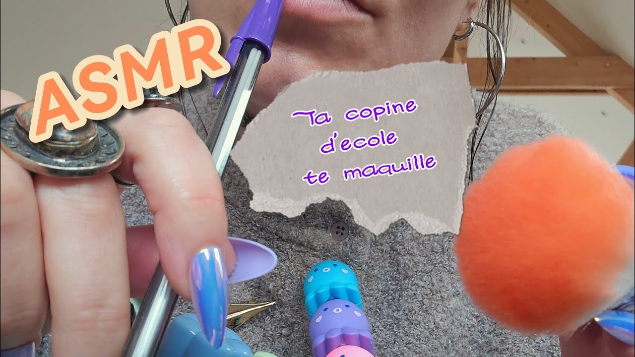 ASMR ☆🎀Ta copine d'école te maquille💄♡ 