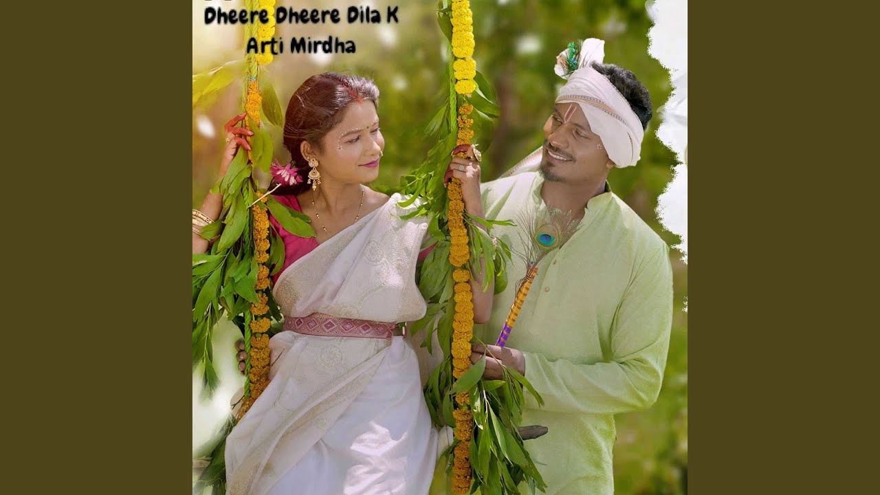 Dheere Dheere Dila K