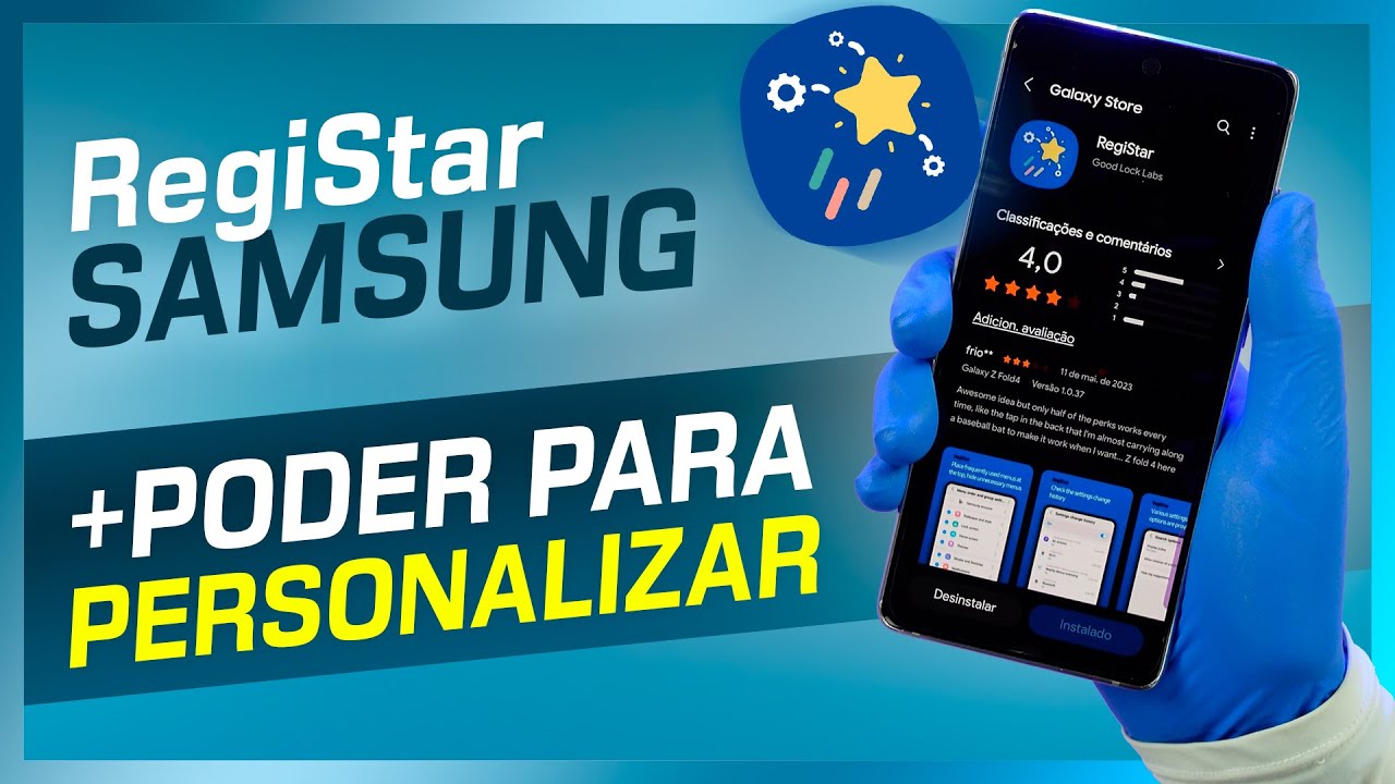 🔵 RegiStar ATUALIZOU | Mais poder para personalizar seu Samsung Galaxy. O que muda e o que ele faz?