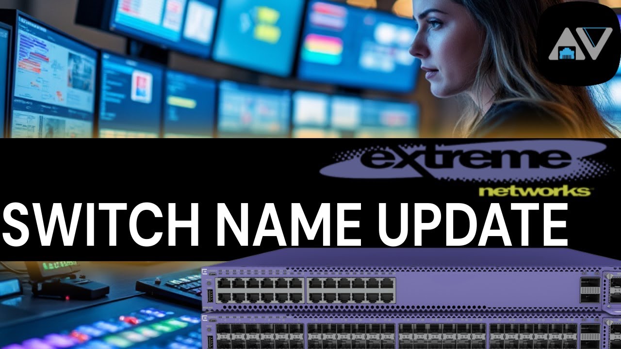 Rename Your Extreme Switch in 2 Minutes (exOS CLI Tutorial)