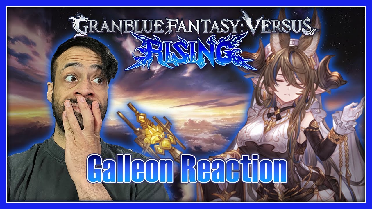 Zero Reacts - GBVSR Galleon Trailer, Grappler lite!?